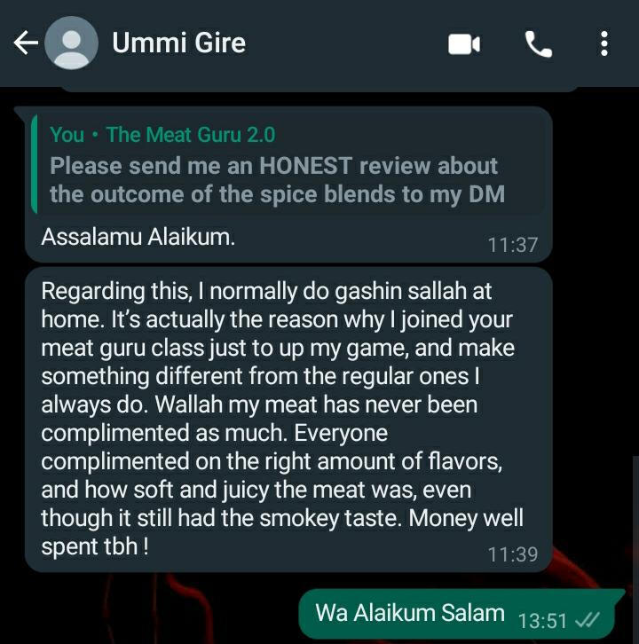 Ummi learnt how to balance the flavors of spices and herbs from my class which is why her grills will always taste delicious and have a fantastic aroma